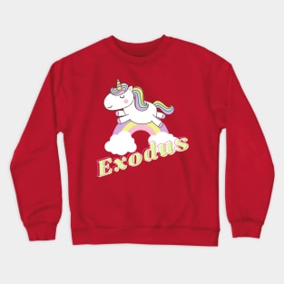 exodus ll unicorn Crewneck Sweatshirt